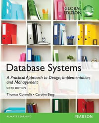 Database Systems 6ed : A Practical Approach to Design, Implementation, and Management, Global Edition - Thomas Connolly