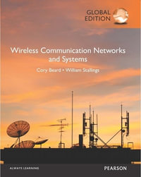 Wireless Communication Networks and Systems, Global Edition - Cory Beard