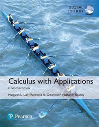Calculus with Applications : 11th Global Edition - Margaret Lial