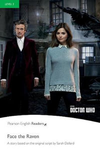 Level 3 : Doctor Who: Face The Raven - Nancy Taylor