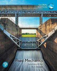 Fluid Mechanics in SI Units : 2nd Global Edition - Russell Hibbeler