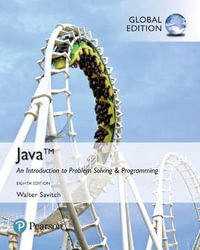 Java : An Introduction to Problem Solving and Programming, 8th Global Edition - Walter Savitch