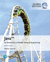 Java : An Introduction to Problem Solving and Programming, Global Edition - Walter Savitch