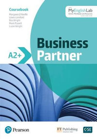 Business Partner A2+ Coursebook for Standard Pack : Business Partner - Margaret O'Keeffe
