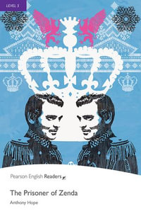 Level 5 : The Prisoner of Zenda ePub with Integrated Audio - Pearson Education