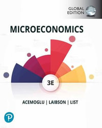 Microeconomics : 3rd Global Edition - Daron Acemoglu