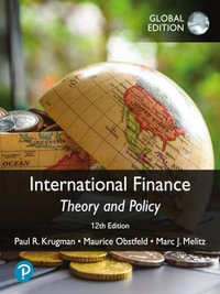 International Finance : 12th Edition - Theory and Policy, Global Edition - Paul Krugman