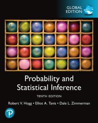 Probability and Statistical Inference, Global Edition : 10th Edition - Robert Hogg