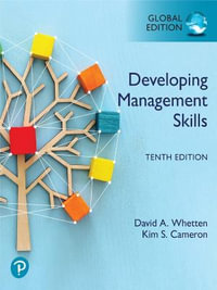 Developing Management Skills, Global Edition : 10th Edition - David Whetten