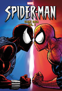 SPIDER-MAN : CLONE SAGA OMNIBUS VOL. 2 [NEW PRINTING] - J.M. Dematteis