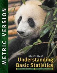Understanding Basic Statistics, International Metric Edition - Charles Henry Brase