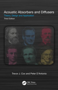 Acoustic Absorbers and Diffusers : Theory, Design and Application - Trevor Cox