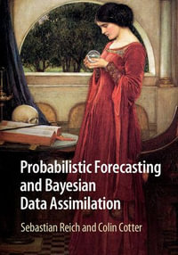 Probabilistic Forecasting and Bayesian Data Assimilation - Sebastian Reich