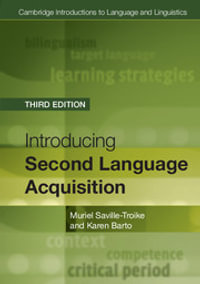 Introducing Second Language Acquisition : 3rd Edition - Muriel Saville-Troike