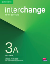 Interchange Level 3A Workbook : Interchange - Jack C. Richards