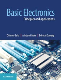 Basic Electronics : Principles and Applications - Arindam Halder