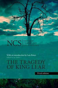 The Tragedy of King Lear : 3rd edition - William Shakespeare
