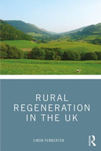 Rural Regeneration in the UK - Simon Pemberton