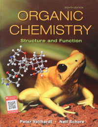 Organic Chemistry : Structure and Function - Peter K. Vollhardt