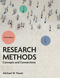 Research Methods : Concepts and Connections - Michael Passer