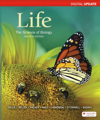 Life : 12th Edition - The Science of Biology Digital Update - David M. Hillis
