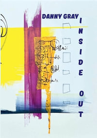 Inside out - Danny Gray