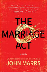 The Marriage ACT - John Marrs