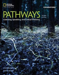 Pathways : Listening, Speaking, and Critical Thinking Foundations - Fettig Cyndy