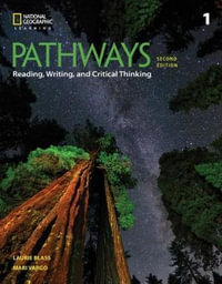 Pathways : Reading, Writing, and Critical Thinking 1 - Laurie  Blass