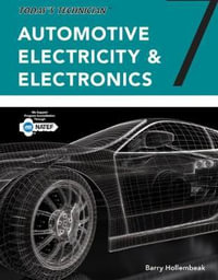 Today's Technician Automotive Electricity and Electronics, Classroom and Shop Manual Pack : 7th Edition - Barry  Hollembeak
