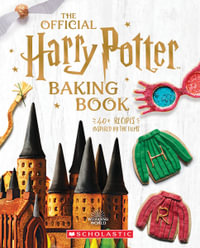 The Official Harry Potter Baking Book : Harry Potter - Joanna Farrow