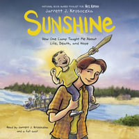 Sunshine - Jarrett J. Krosoczka