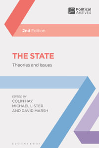 The State : Theories and Issues - Colin Hay