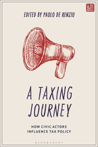 A Taxing Journey : How Civic Actors Influence Tax Policy - Paolo de Renzio