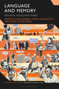 Language and Memory : Interactions and Mediations - Natalie Braber