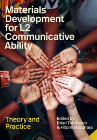 Materials Development for L2 Communicative Ability : Theory and Practice - Brian  Tomlinson