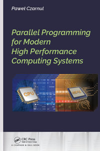 Parallel Programming for Modern High Performance Computing Systems - Pawel Czarnul
