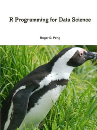 R Programming for Data Science - Roger D. Peng