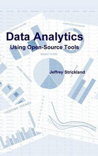 Data Analytics Using Open-Source Tools - Jeffrey Strickland