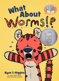 What About Worms!?-Elephant & Piggie Like Reading! : Elephant & Piggie Like Reading! - Ryan T. Higgins