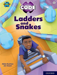 Project X CODE : Lime Book Band, Oxford Level 11: Maze Craze: Ladders and Snakes - Abbie Rushton