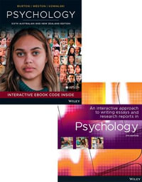 Psychology, 6e ANZ & An Interactive Approach to Writing Essays and Research Reports in Psychology 5e Value Pack - Lorelle J. Burton