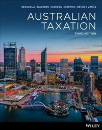 Australian Taxation : 3rd Edition - John Bevacqua