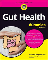 Gut Health For Dummies : For Dummies - Kristina Campbell
