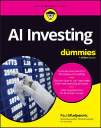 AI Investing For Dummies : For Dummies (Business & Personal Finance) - Paul Mladjenovic