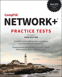 CompTIA Network+ Practice Tests : Exam N10-009 - Craig Zacker