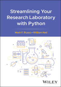 Streamlining Your Research Laboratory with Python - Mark F. Russo