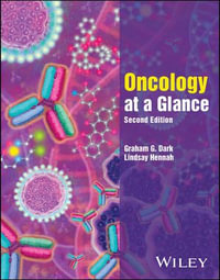 Oncology At A Glance : At a Glance - Graham G. Dark