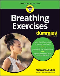 Breathing Exercises For Dummies - Shamash Alidina