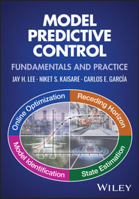 Model Predictive Control : Fundamentals and Practice - Carlos E. Garcia